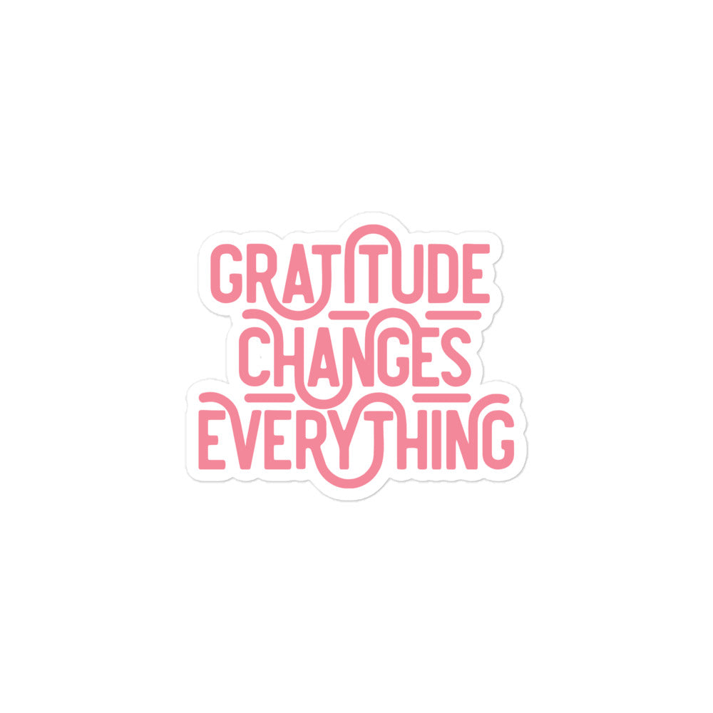 Gratitude Changes Everything Pink Sticker