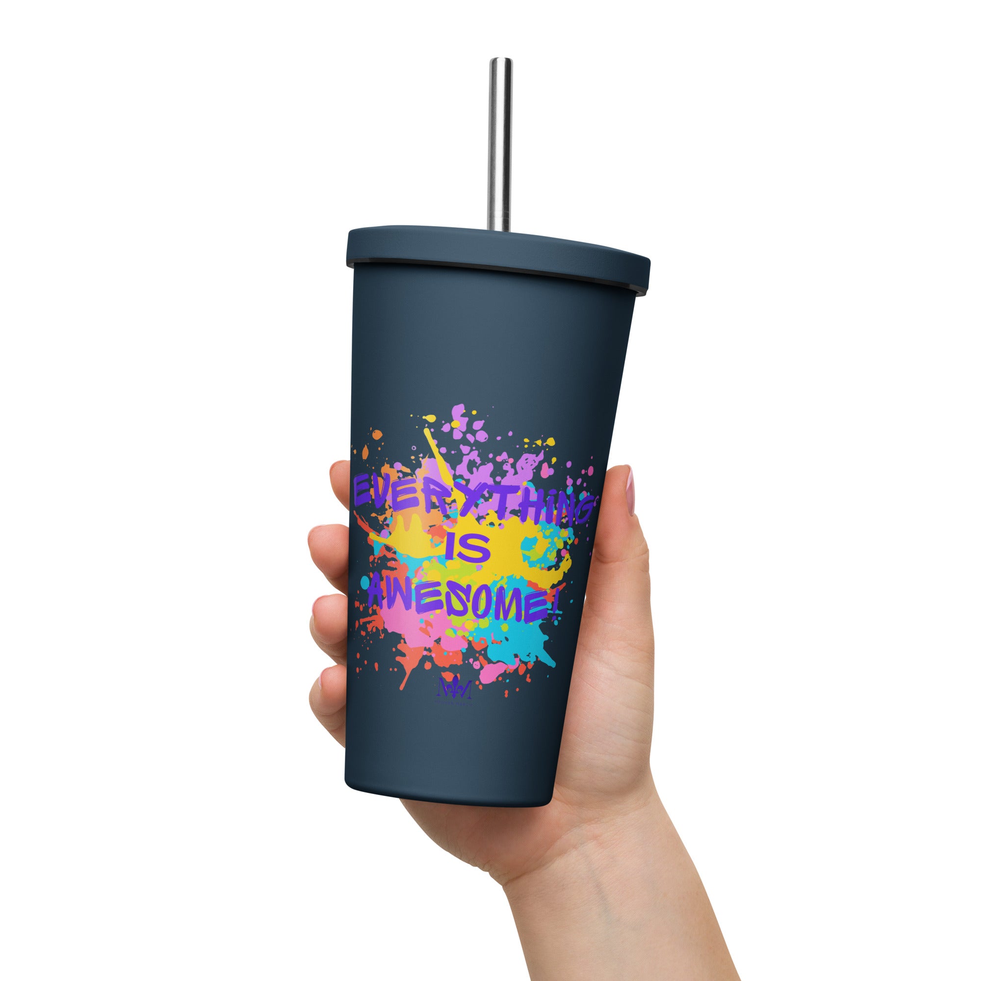 Everything is Awesome Tumbler with Straw