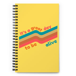 It's a Great Day Notebook