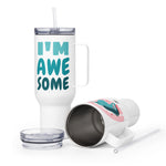 Load image into Gallery viewer, I&#39;m Awesome Unicorn 40 oz Travel Mug
