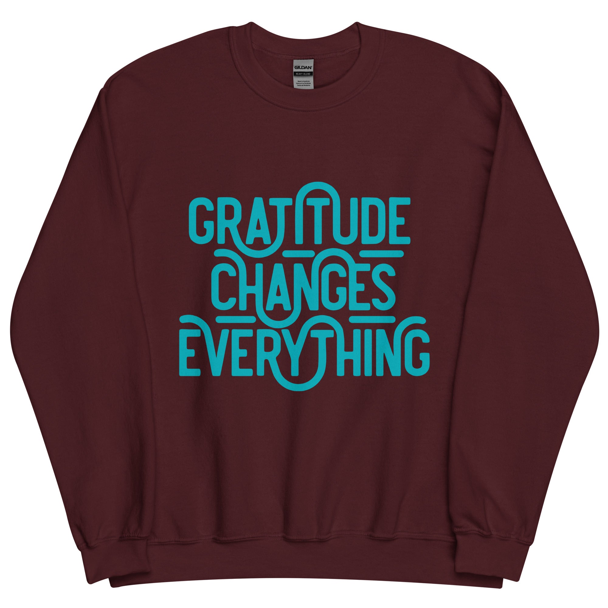 Gratitude Changes Everything Teal Graphic Sweatshirt