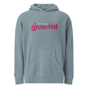 Be More Grateful Magenta Unisex Vintage Wash Premium Hoodie
