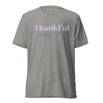 Load image into Gallery viewer, Thankful Every Day T-Shirt
