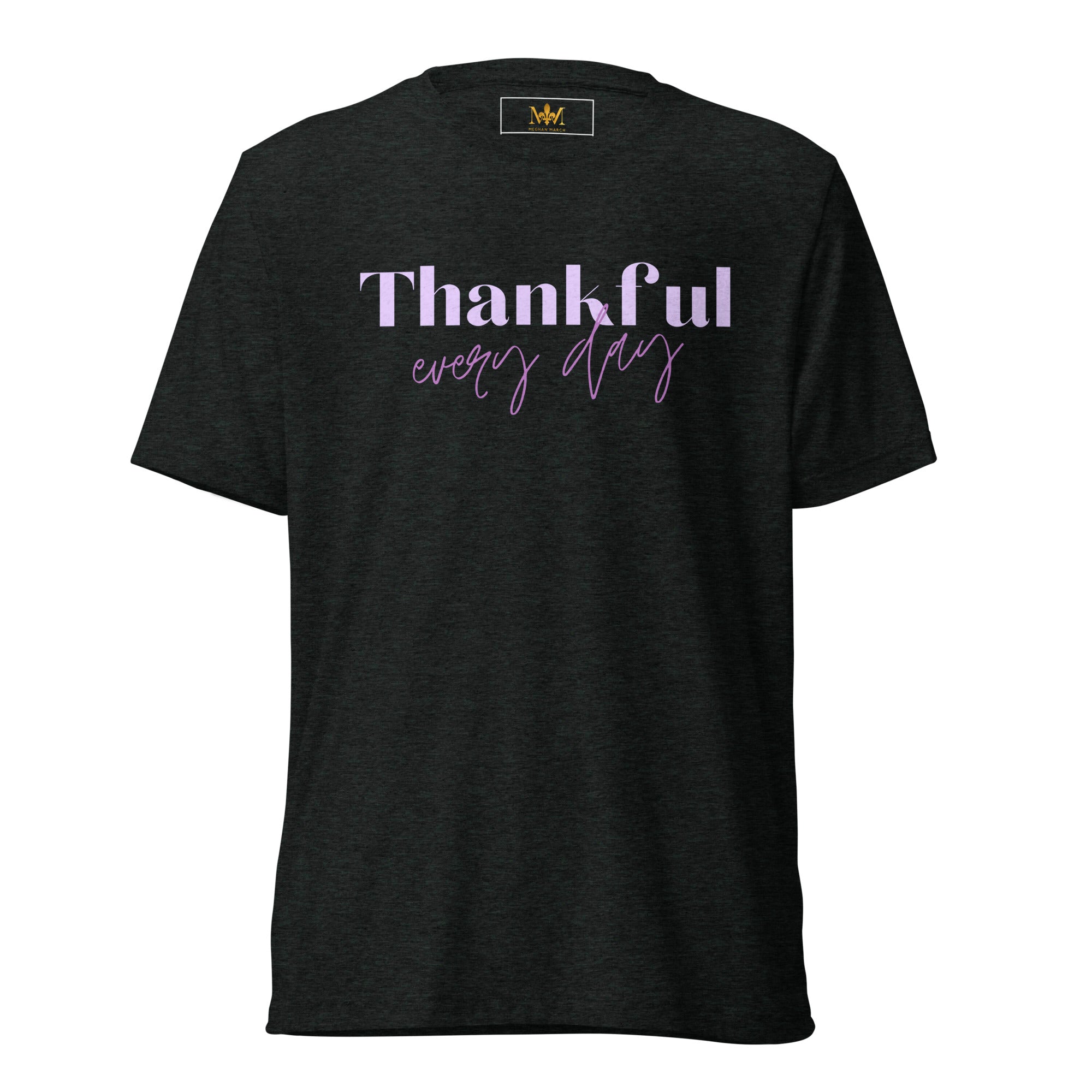 Thankful Every Day T-Shirt