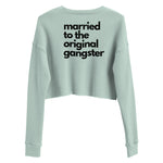 Load image into Gallery viewer, Married to the OG Crop Sweatshirt
