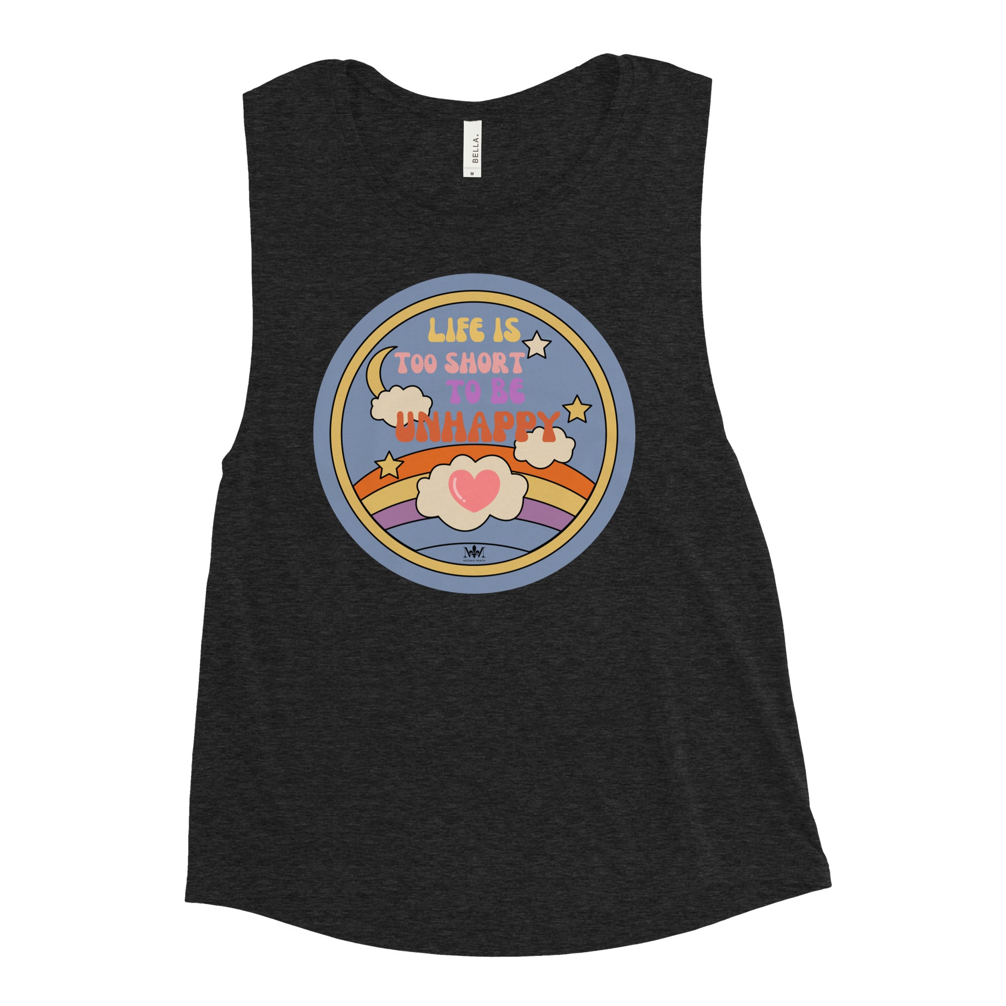 Life is Too Short Ladies’ Muscle Tank