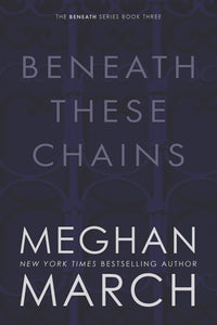 Complete Beneath Series Collection