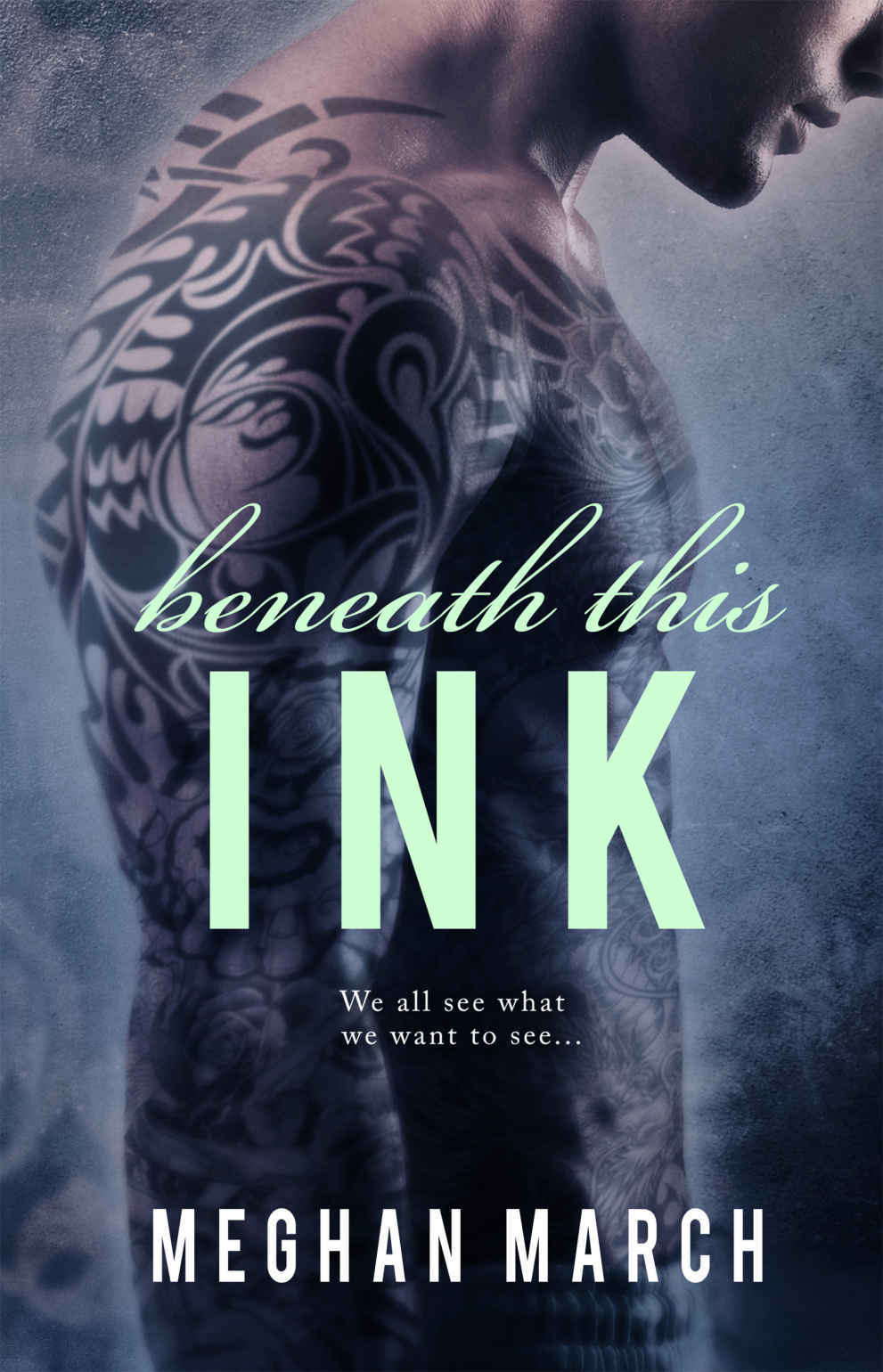Beneath This Ink Original Cover